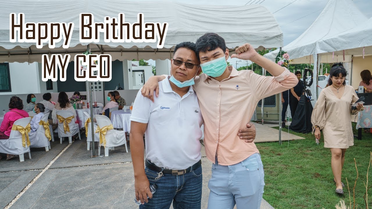 HBD - 05 09 2022 คุณตะวัน  | CEO