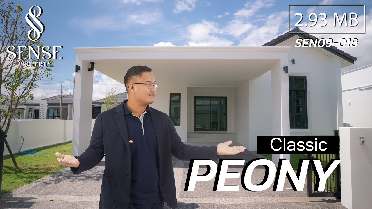 บ้านพร้อมอยู่ SEN09-018 เเบบ ClassicPeony สวยลงตัวที่สุดอีก 1 เเบบของเรา